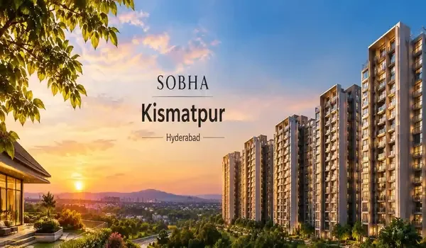 Kismatpur, Hyderabad: Location, Property Rates and Growth Guide 2026 Featured Image of Kismatpur, Hyderabad: Location, Property Rates and Growth Guide 2026